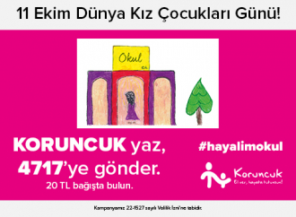 Dünya Kız Çocukları Günü’nde #HayalimOkul Kampanyası!